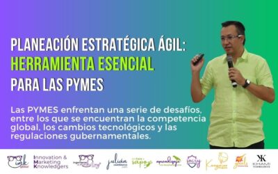 Planeación Estratégica Ágil: El Motor del Crecimiento para las PYMES