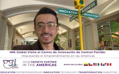 IMK Global Visita el Centro de Innovación de Central Florida: Impulsando el Emprendimiento en las Américas